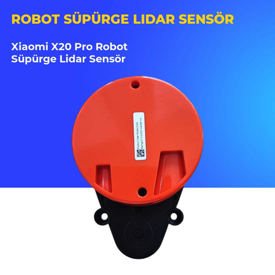 Xiaomi X20 Pro Robot Süpürge Lidar Sensör