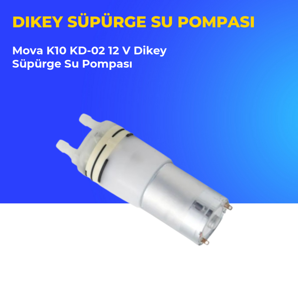 Mova K10 KD-02 12 V Dikey Süpürge Su Pompası