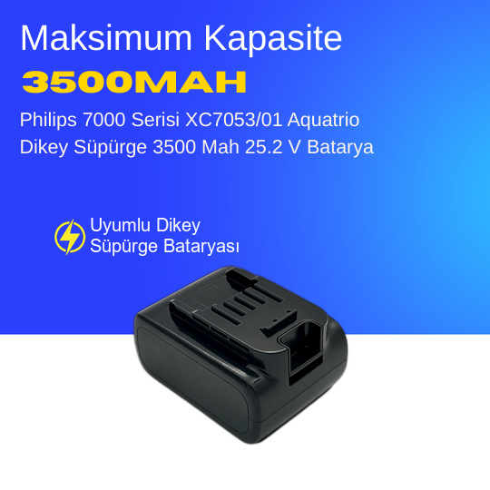 Philips 7000 Serisi XC7053/01 Aquatrio Dikey Süpürge 3500 Mah 25.2 V Batarya – Orjinal Uyumlu Uzun Ömürlü, Maksimumperformans Pil
