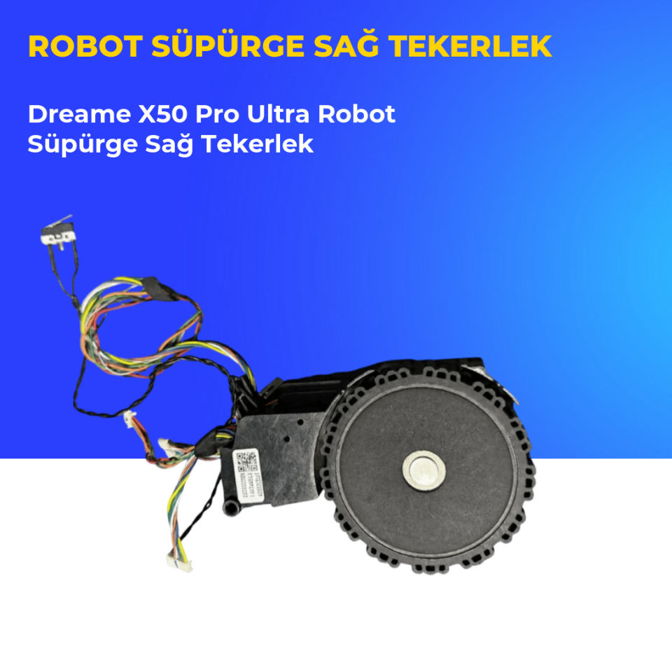 Dreame X50 Pro Ultra Robot Süpürge Sağ Tekerlek