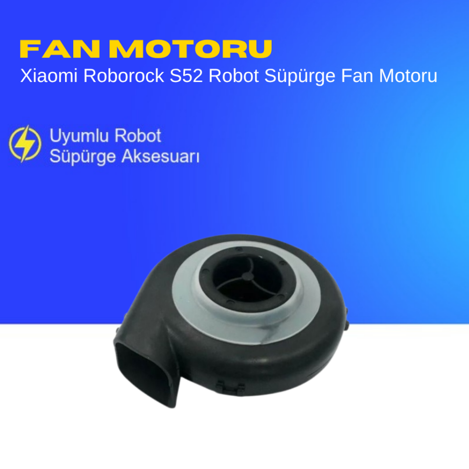 Xiaomi Roborock S52 Robot Süpürge Fan Motoru