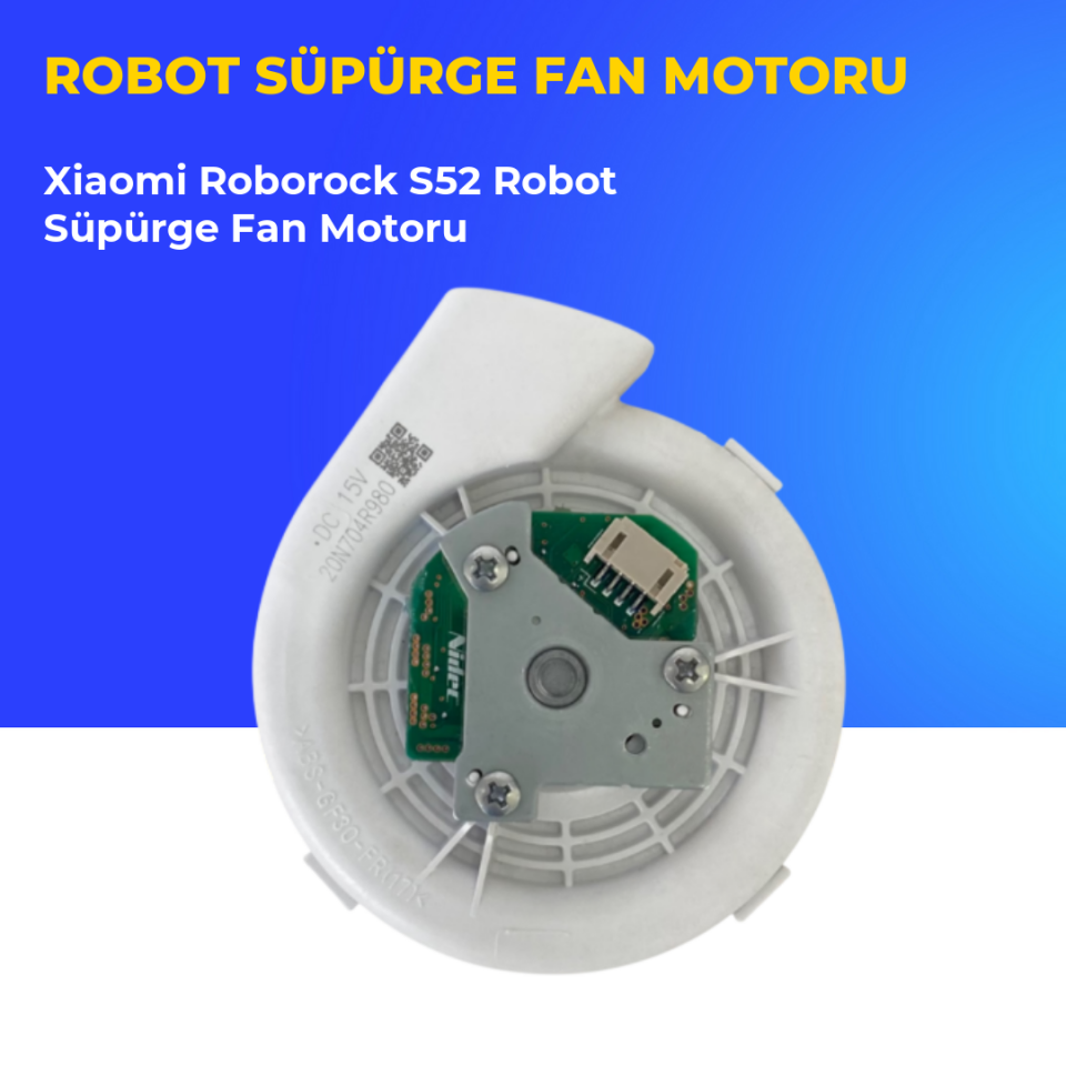 Xiaomi Roborock S52 Robot Süpürge Fan Motoru