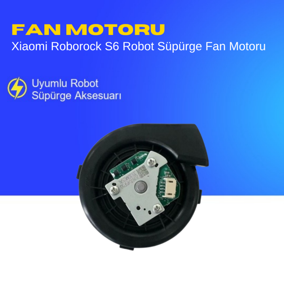 Xiaomi Roborock S6 Robot Süpürge Fan Motoru