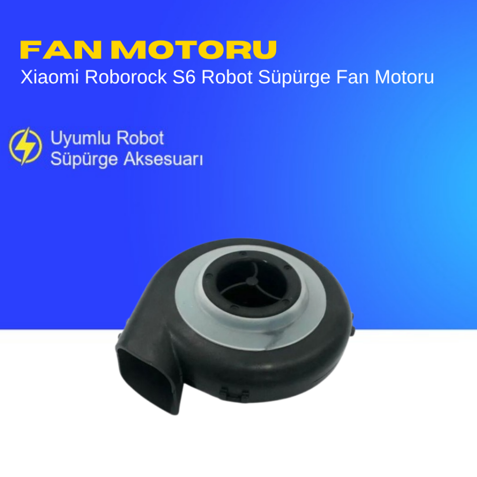Xiaomi Roborock S6 Robot Süpürge Fan Motoru
