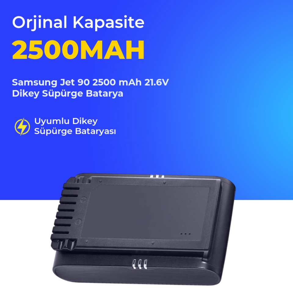 Samsung Jet 90 2500 mAh 21.6V Dikey Süpürge Batarya