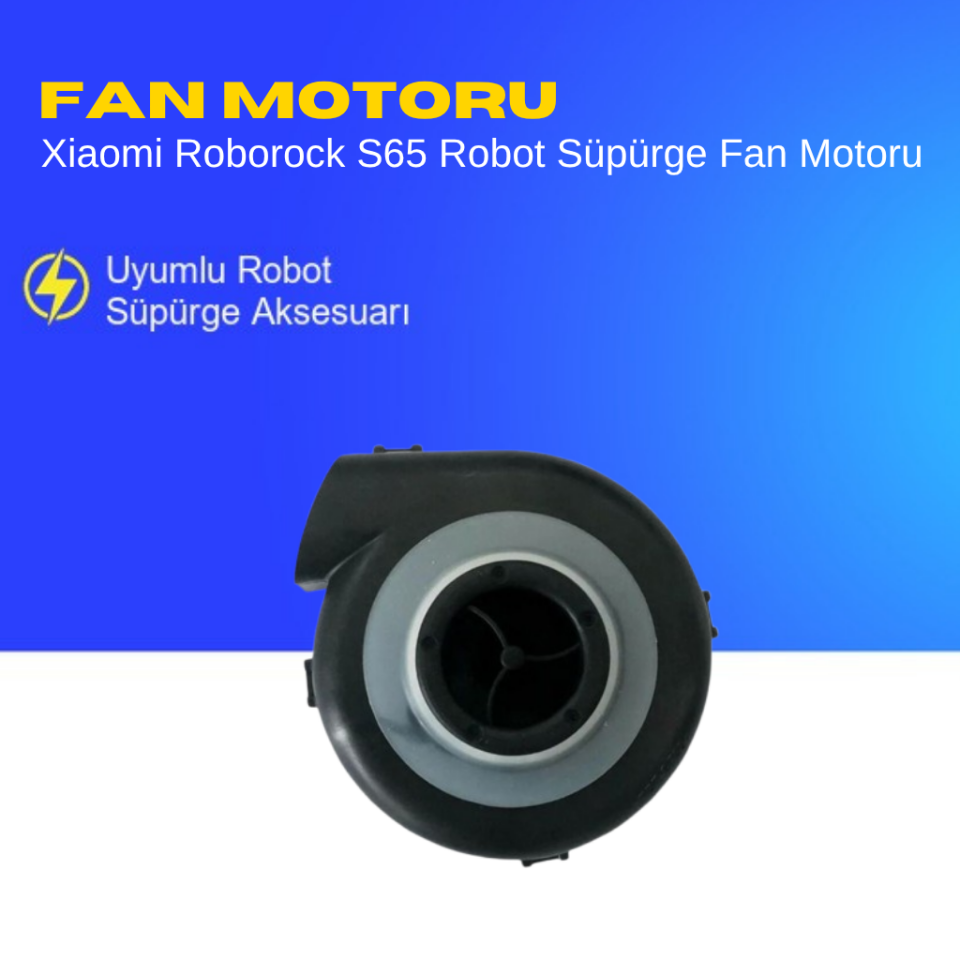 Xiaomi Roborock S65 Robot Süpürge Fan Motoru