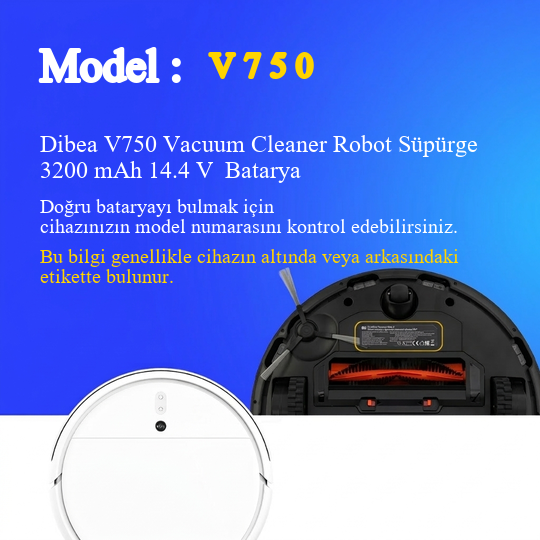 Dibea V750 Vacuum Cleaner Robot Süpürge 3200 mAh 14.4 V  Batarya – Orjinal Uyumlu Uzun Ömürlü, Yüksek Performans Pil