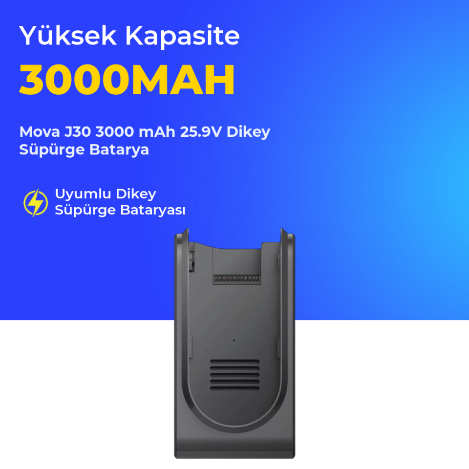 Mova J30 3000 mAh 25.9V Dikey Süpürge Batarya