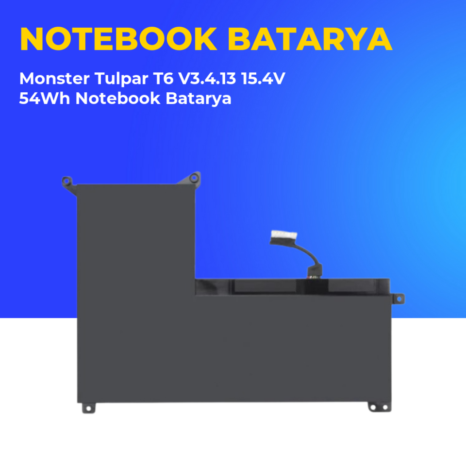 Monster Tulpar T6 V3.4.13 15.4V 54Wh Notebook Batarya