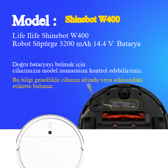 Life Ilife Shinebot W400 Robot Süpürge 3200 mAh 14.4 V  Batarya – Orjinal Uyumlu Uzun Ömürlü, Yüksek Performans Pil