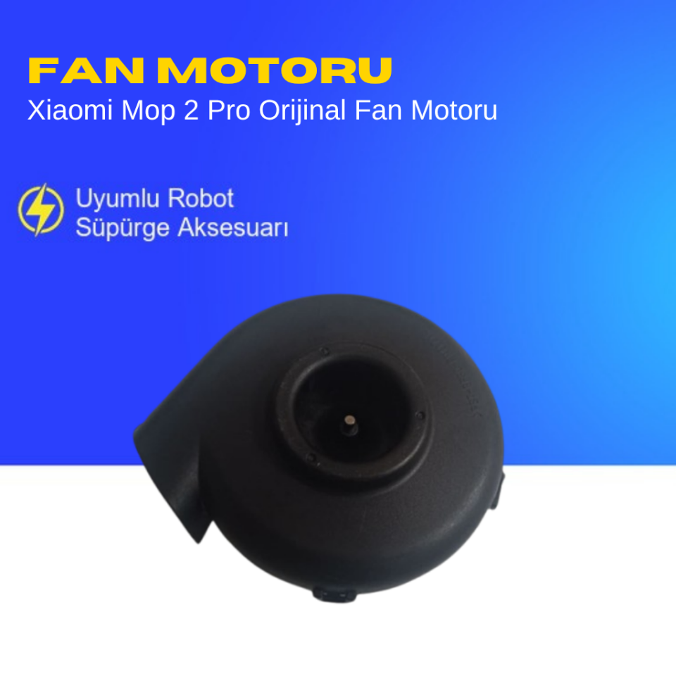 Xiaomi Mop 2 Pro Orijinal Fan Motoru