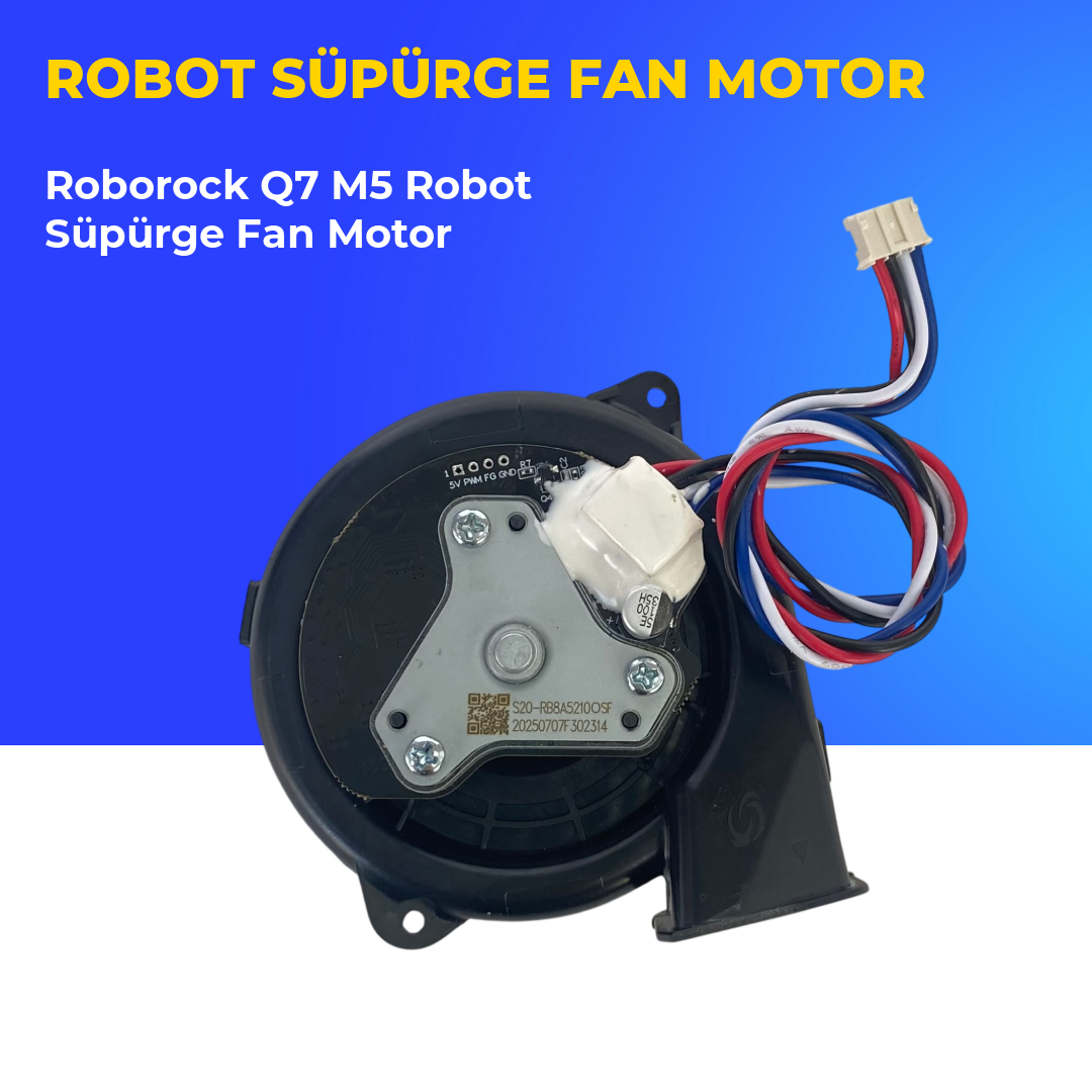 Roborock Q7 M5 Robot Süpürge Fan Motor