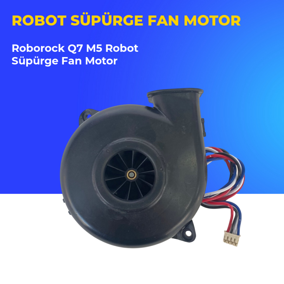 Roborock Q7 M5 Robot Süpürge Fan Motor