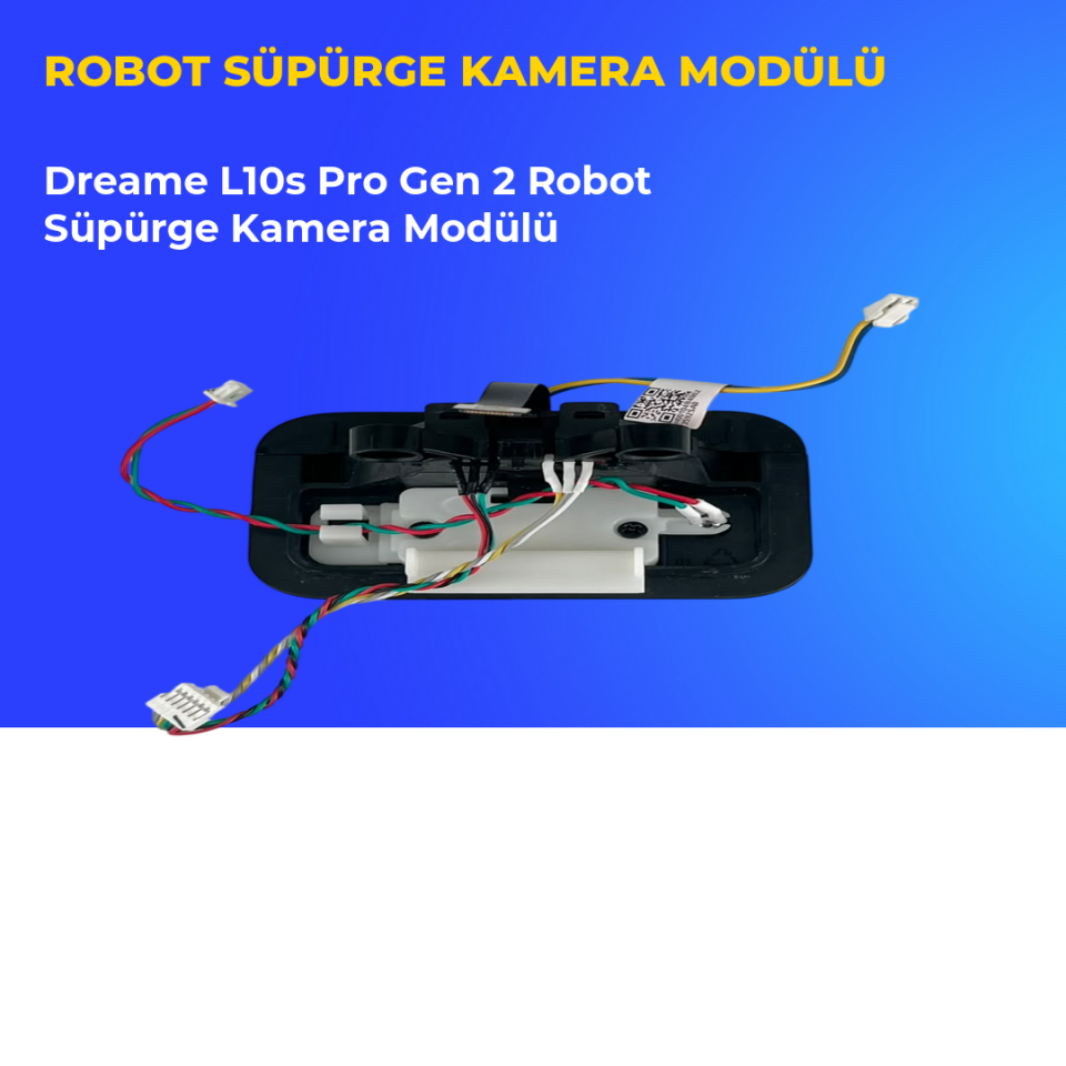 Dreame L10s Pro Gen 2 Robot Süpürge Kamera Modülü