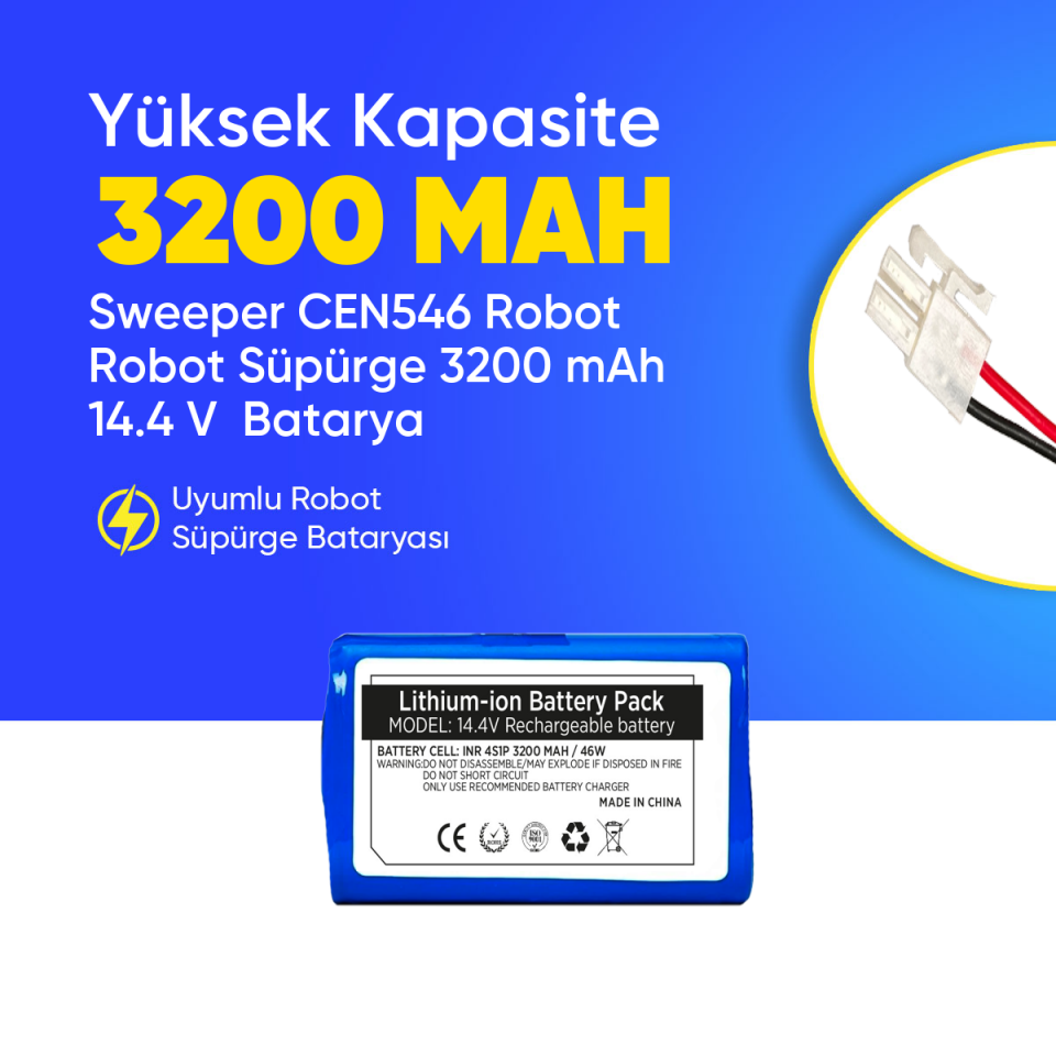 Sweeper CEN546 Robot Robot Süpürge 3200 mAh 14.4 V  Batarya – Orjinal Uyumlu Uzun Ömürlü, Yüksek Performans Pil