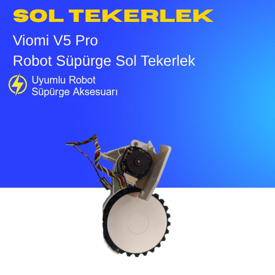 Viomi V5 Pro Sol Tekerlek