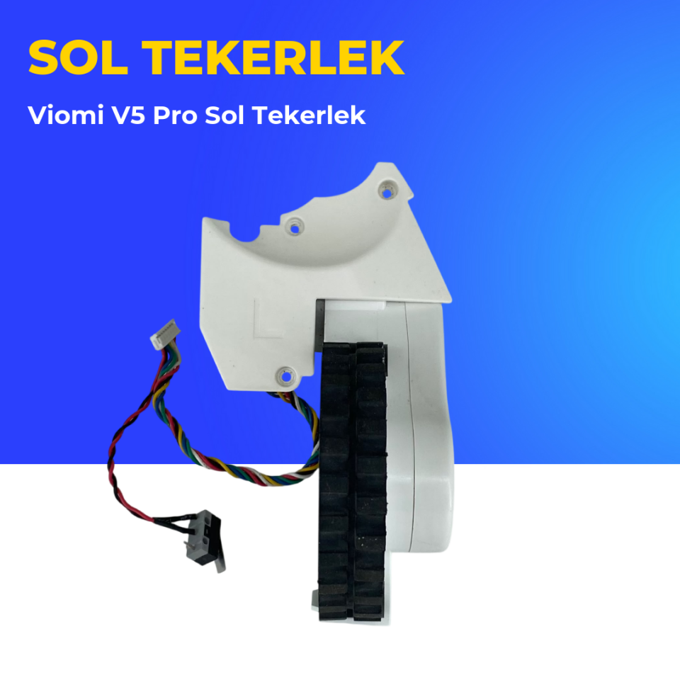 Viomi V5 Pro Sol Tekerlek