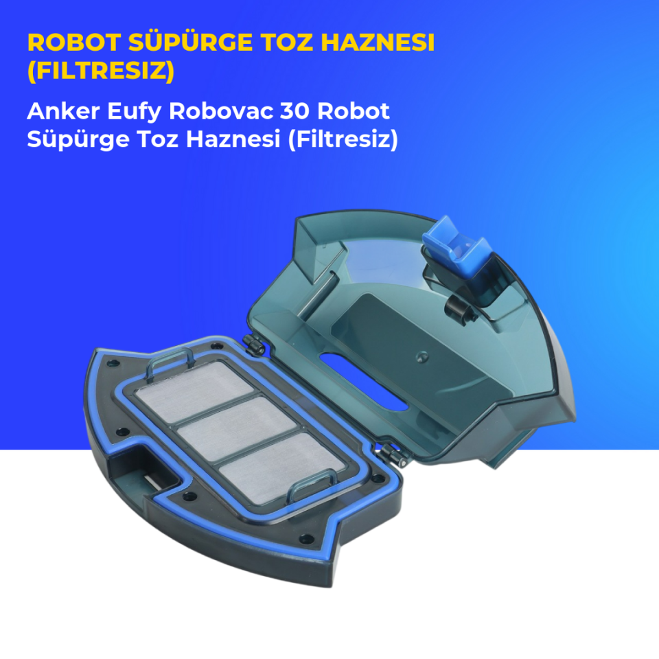 Anker Eufy Robovac 30 Robot Süpürge Toz Haznesi (Filtresiz)