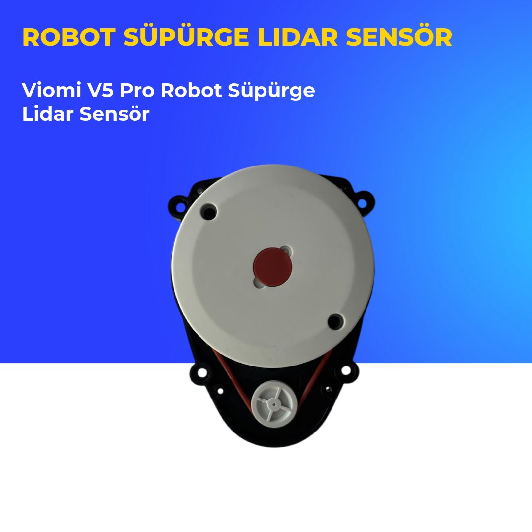 Viomi V5 Pro Robot Süpürge Lidar Sensör