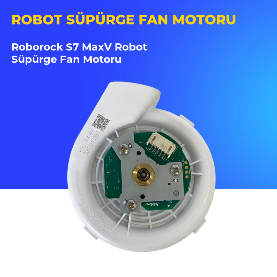 Roborock S7 MaxV Robot Süpürge Fan Motoru