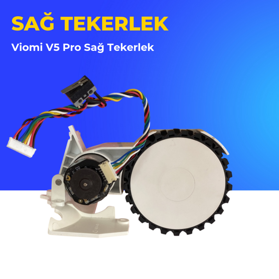 Viomi V5 Pro Sağ Tekerlek