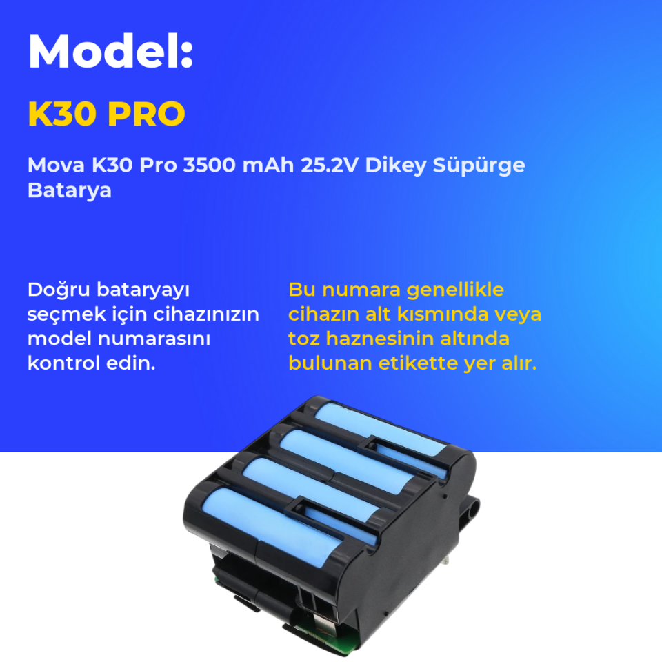 Mova K30 Pro 3500 mAh 25.2V Dikey Süpürge Batarya