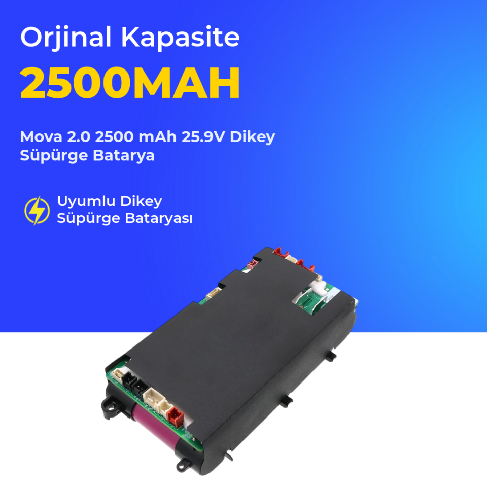 Mova 2.0 2500 mAh 25.9V Dikey Süpürge Batarya