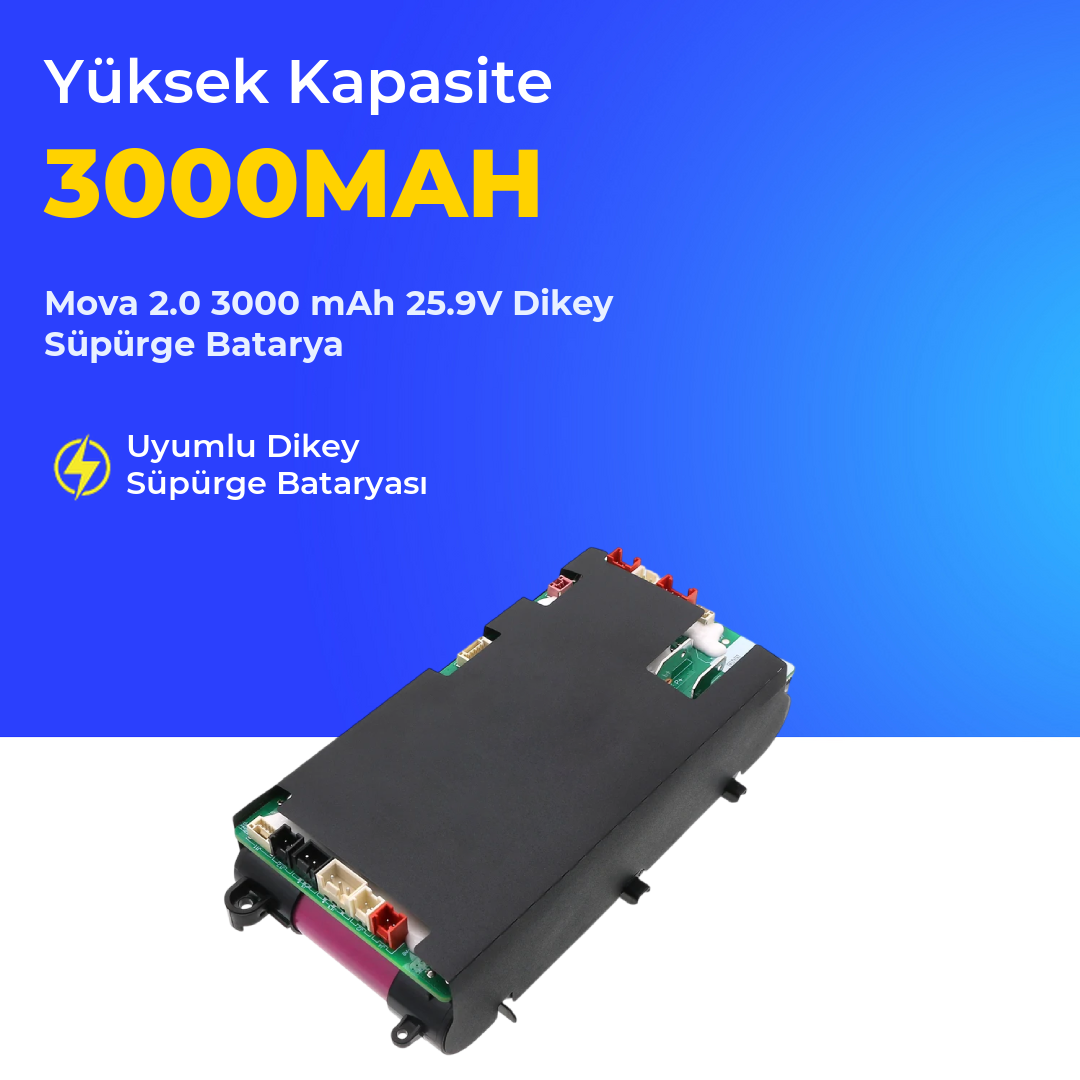 Mova 2.0 3000 mAh 25.9V Dikey Süpürge Batarya