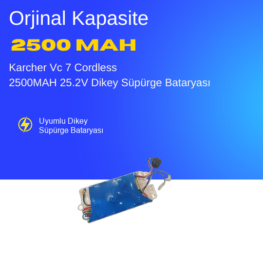 Karcher Vc 7 Cordless 2500MAH 25.2V Dikey Süpürge Bataryası