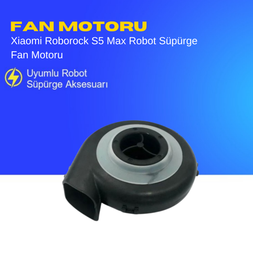 Xiaomi Roborock S5 Max Robot Süpürge Fan Motoru