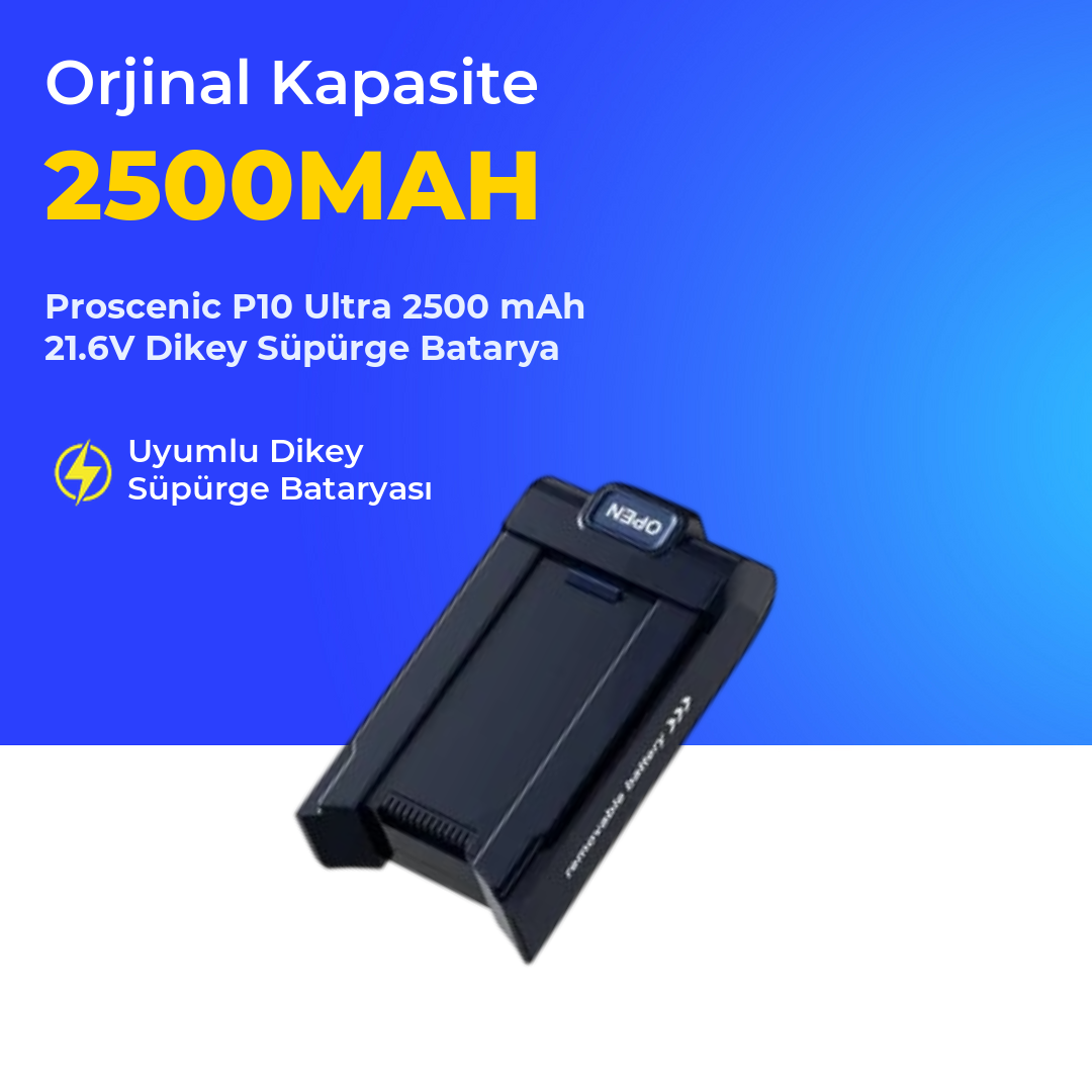 Proscenic P10 Ultra 2500 mAh 21.6V Dikey Süpürge Batarya