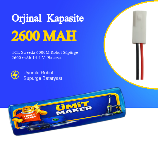 TCL Sweeda 6000M Robot Süpürge 2600 mAh 14.4 V  Batarya – Orjinal Uyumlu Uzun Ömürlü, Yüksek Performans Pil