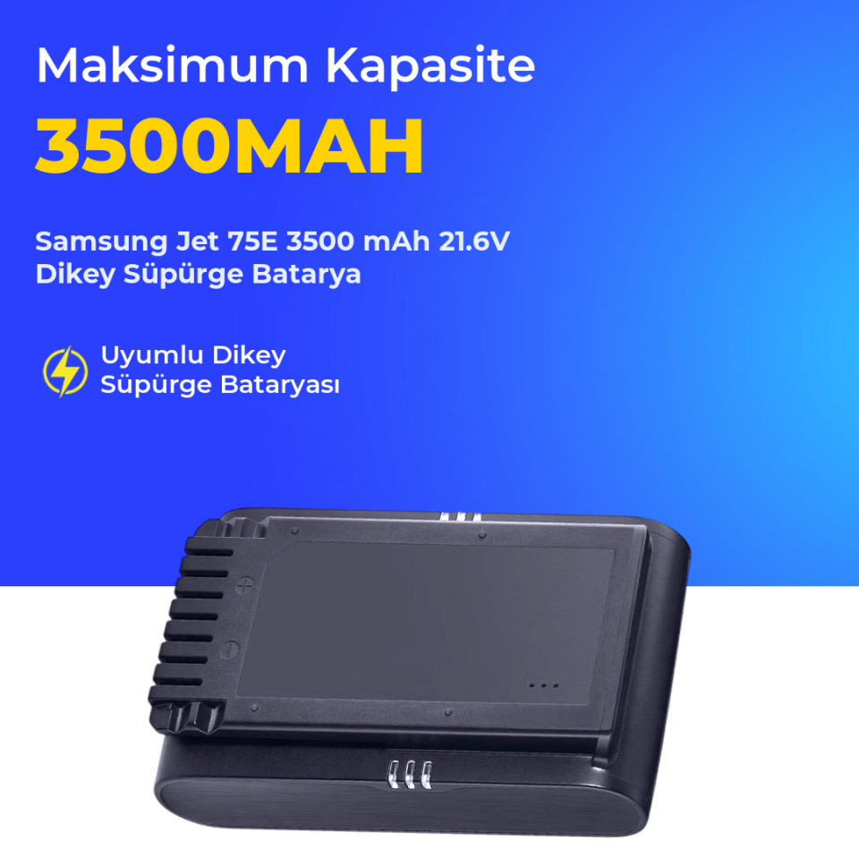Samsung Jet 75E 3500 mAh 21.6V Dikey Süpürge Batarya