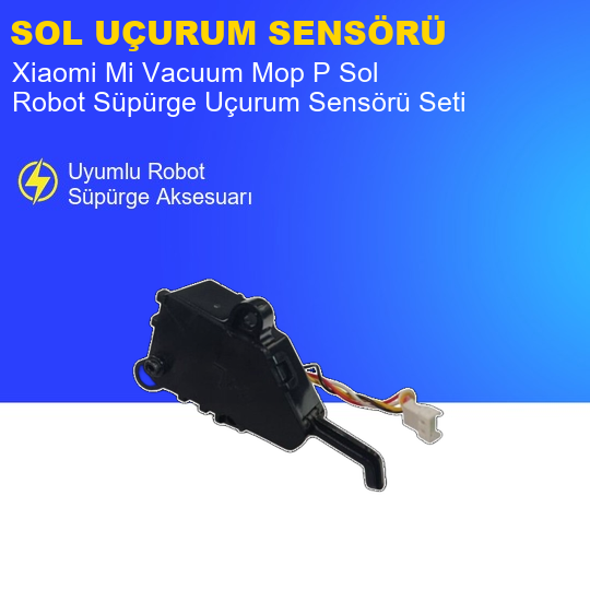 Xiaomi Mi Vacuum Mop P Robot Süpürge Sol Uçurum Sensörü
