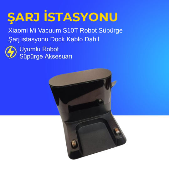 Xiaomi Mi Vacuum S10T Robot Süpürge Şarj istasyonu Dock Kablo Dahil
