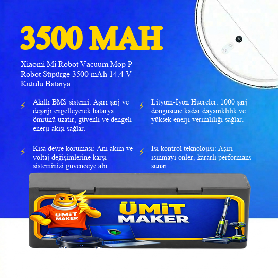 Xiaomi Mi Robot Vacuum Mop P Robot Süpürge 3500 mAh 14.4 V Kutulu Batarya – Orjinal Uyumlu Uzun Ömürlü, Yüksek Performans Pil