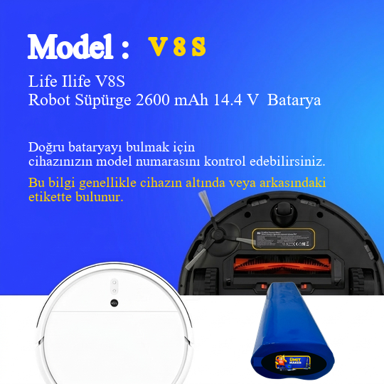Life Ilife V8S Robot Süpürge 2600 mAh 14.4 V  Batarya – Orjinal Uyumlu Uzun Ömürlü, Yüksek Performans Pil