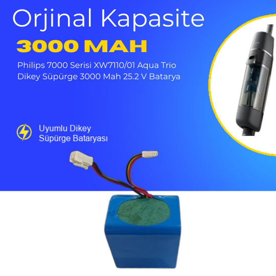 Philips 7000 Serisi XW7110/01 Aqua Trio Dikey Süpürge 3000 Mah 25.2 V Batarya – Orjinal Uyumlu Uzun Ömürlü, Maksimum Performans Pil