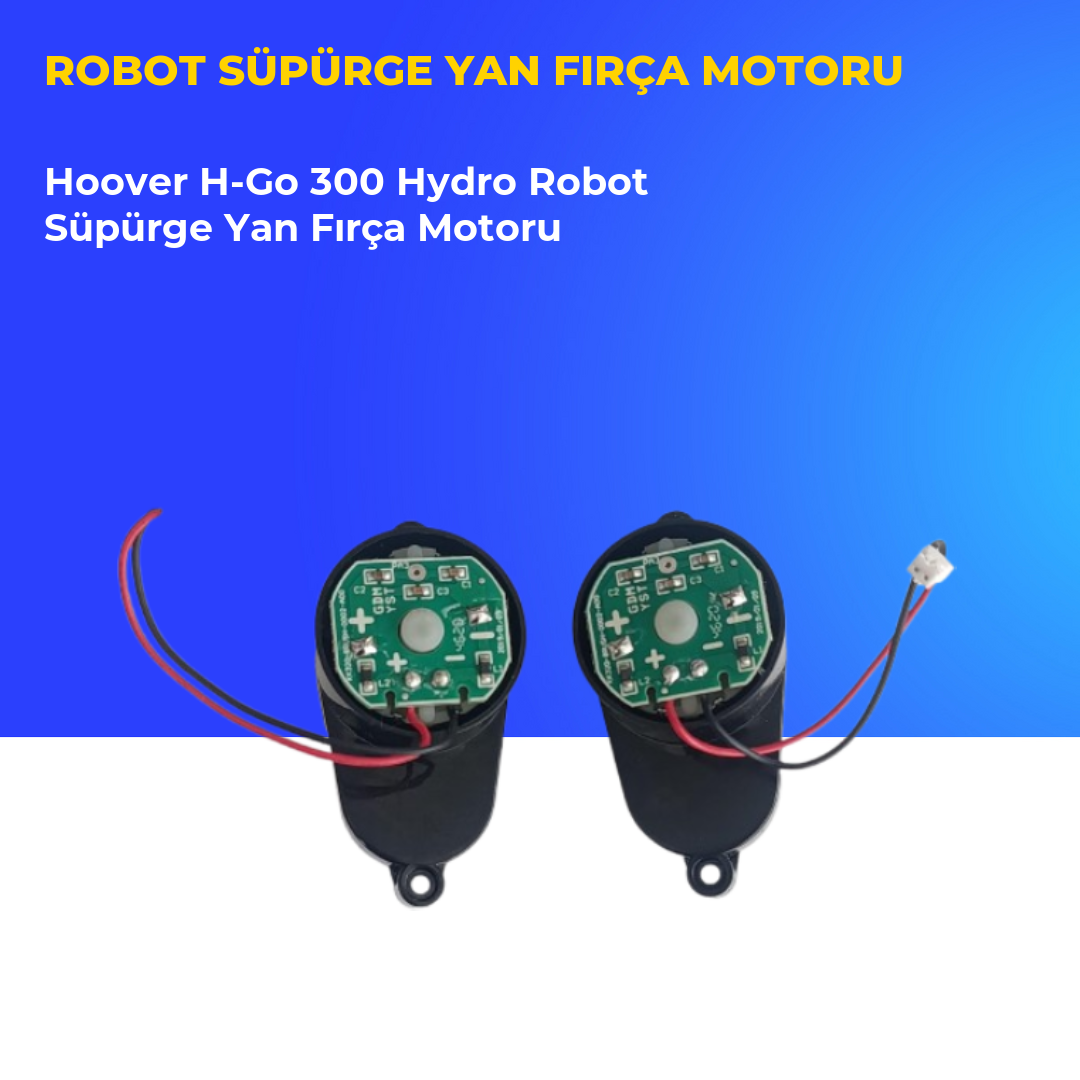 Hoover H-Go 300 Hydro Robot Süpürge Yan Fırça Motoru