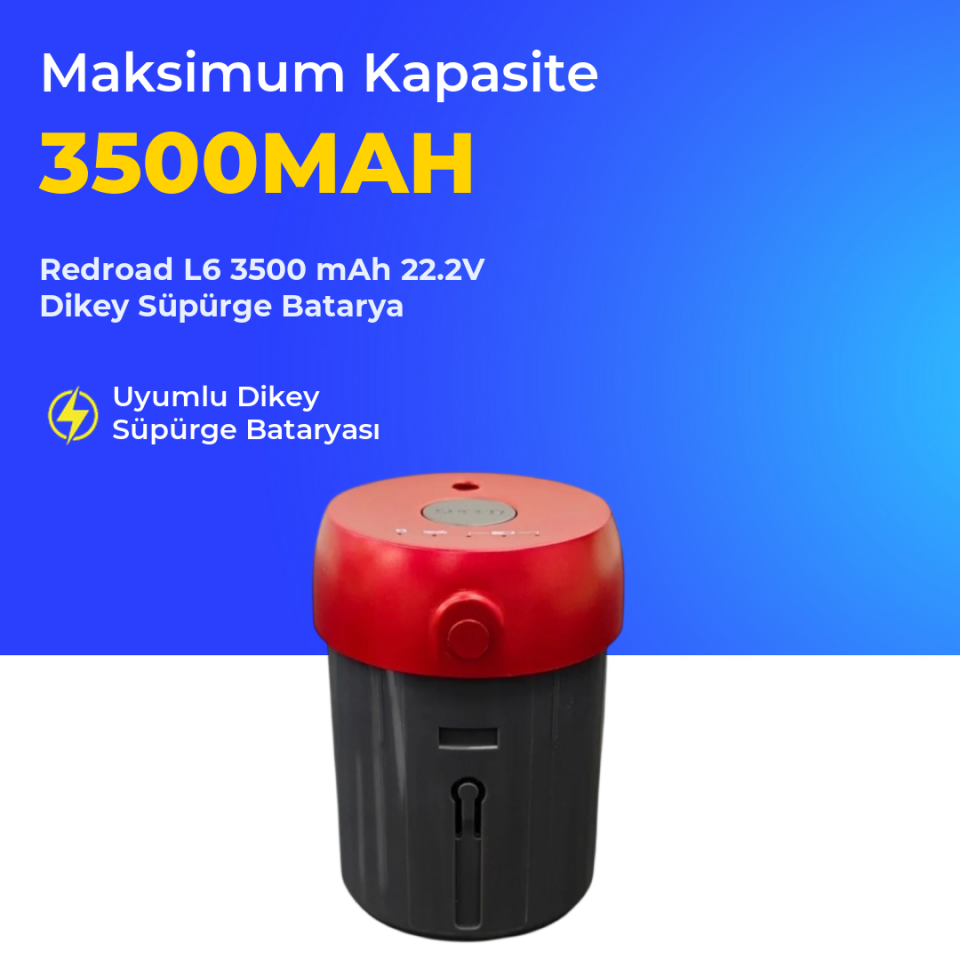 Redroad L6 3500 mAh 22.2V Dikey Süpürge Batarya