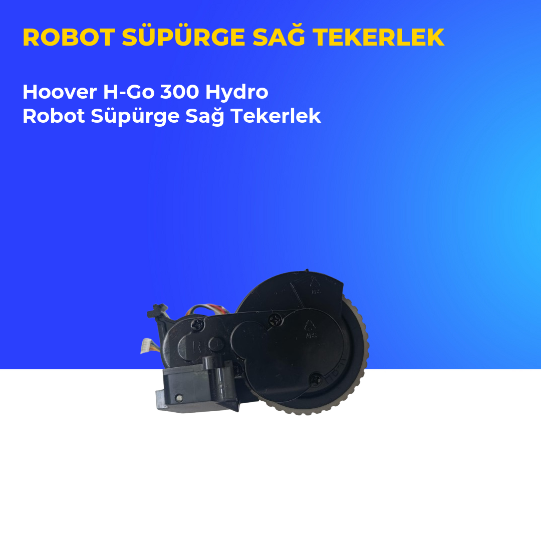 Hoover H-Go 300 Hydro Robot Süpürge Sağ Tekerlek