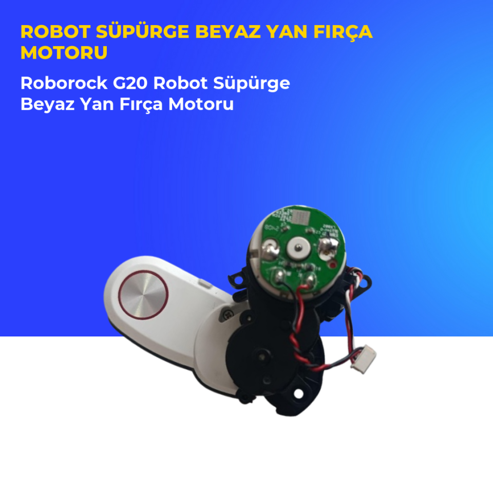 Roborock G20 Robot Süpürge Beyaz Yan Fırça Motoru