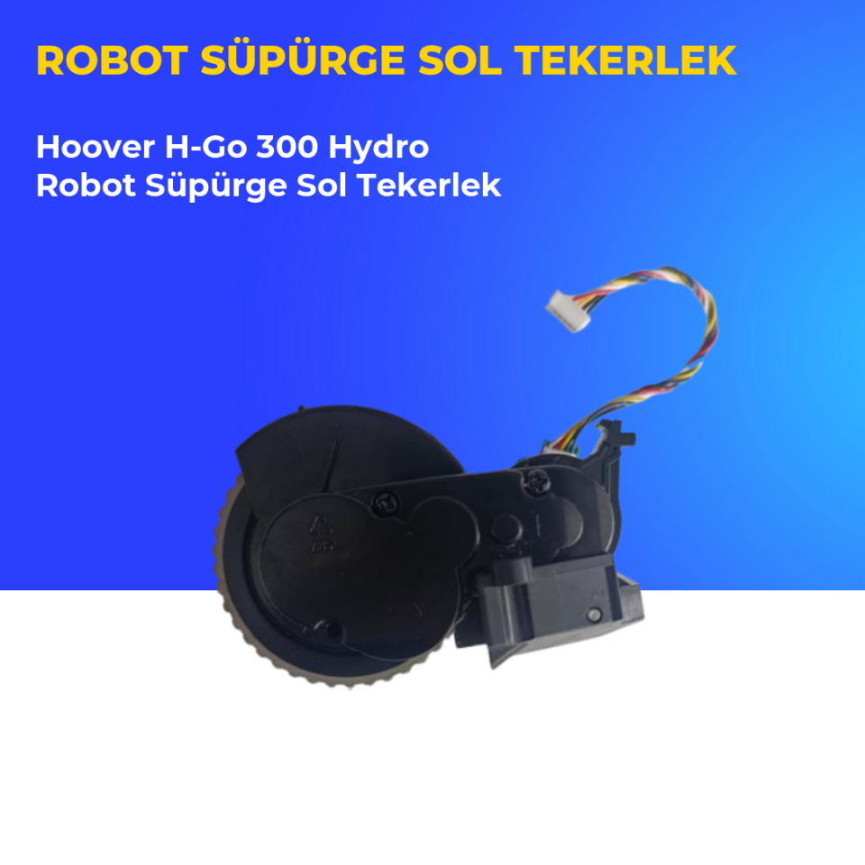 Hoover H-Go 300 Hydro Robot Süpürge Sol Tekerlek