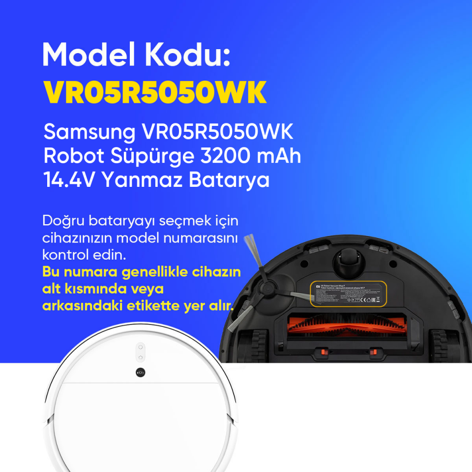 Samsung VR05R5050WK Robot Süpürge 3200 mAh 14.4V Yanmaz Batarya – Orjinal Uyumlu Uzun Ömürlü, Yüksek Performans Pil