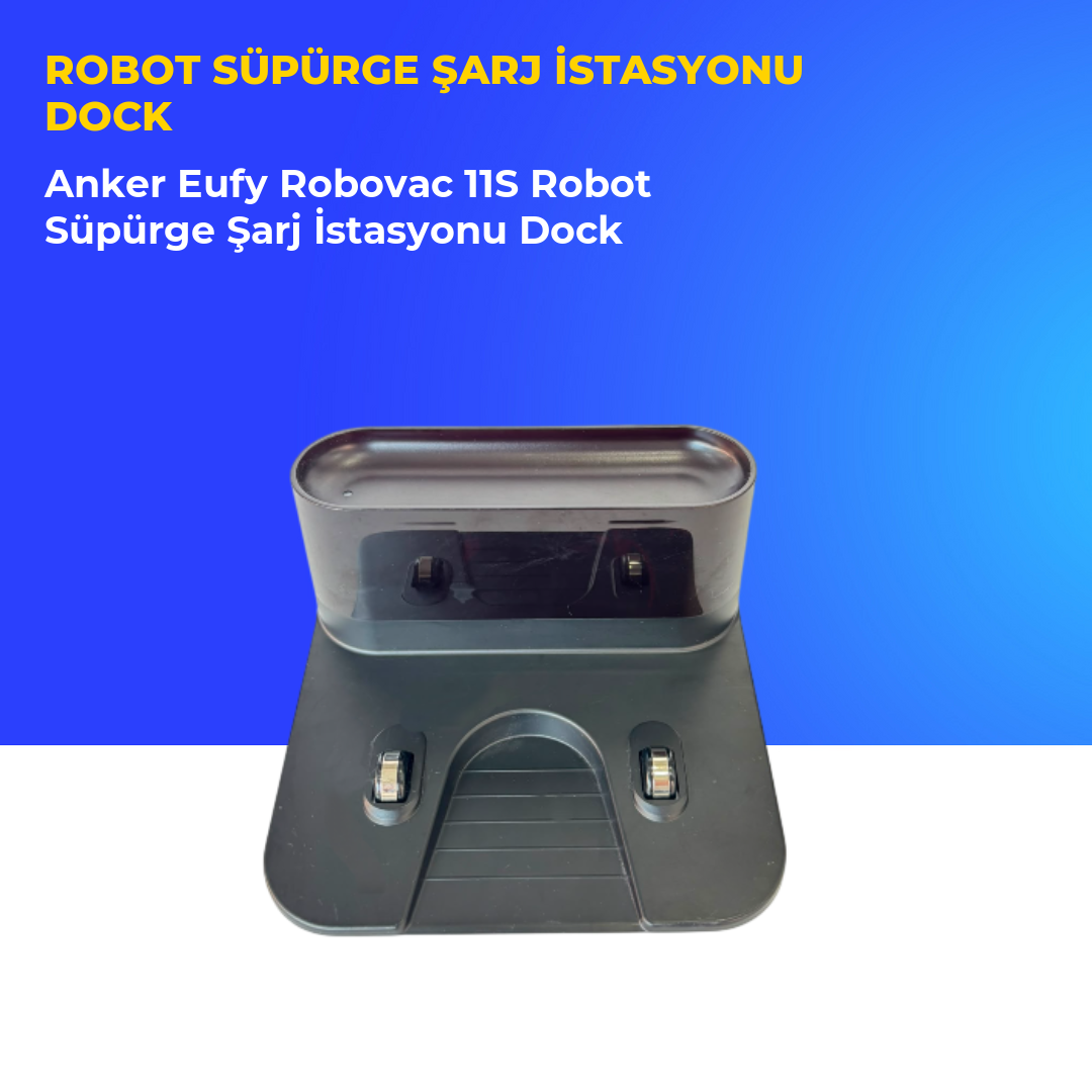 Anker Eufy Robovac 11S Robot Süpürge Şarj İstasyonu Dock