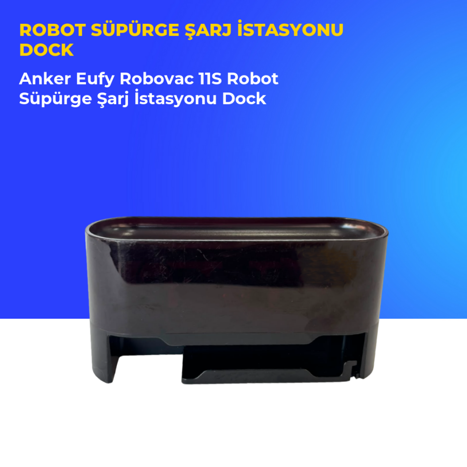 Anker Eufy Robovac 11S Robot Süpürge Şarj İstasyonu Dock