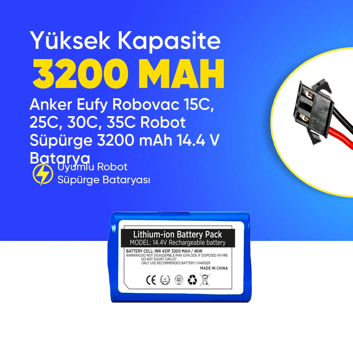 Anker Eufy Robovac 15C, 25C, 30C, 35C Robot Süpürge 3200 mAh 14.4 V Batarya – Orjinal Uyumlu Uzun Ömürlü, Yüksek Performans Pil