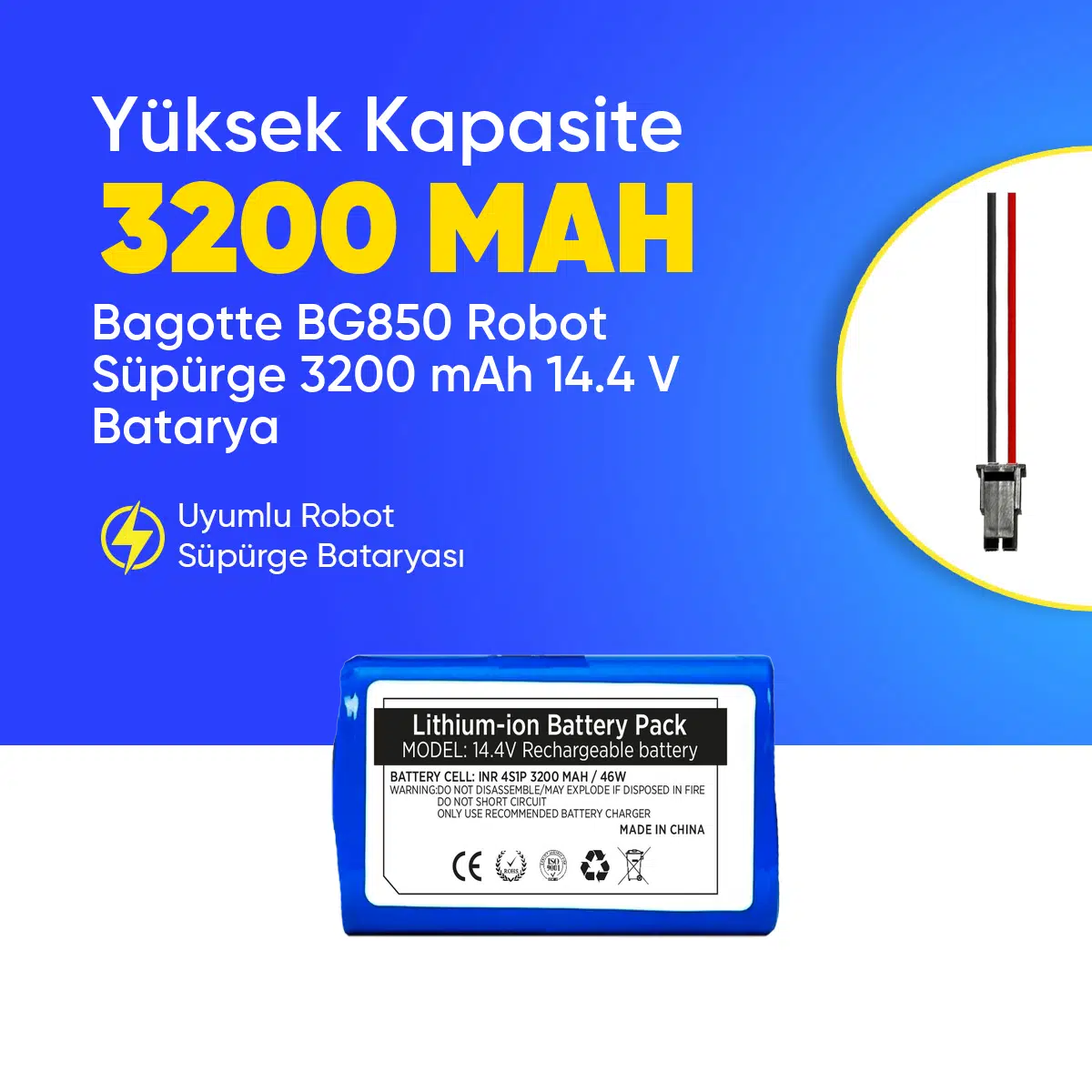 Bagotte BG850 Robot Süpürge 3200 mAh 14.4 V Batarya – Orjinal Uyumlu Uzun Ömürlü, Yüksek Performans Pil