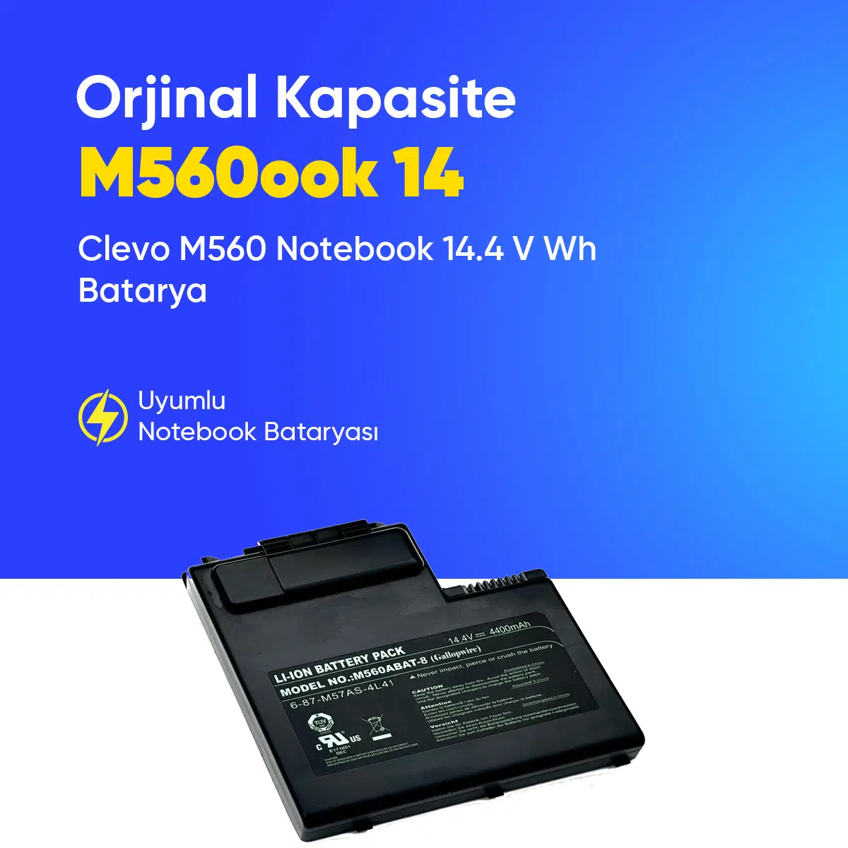 Clevo M560 Notebook 14.4 V Wh Batarya – Orjinal Uyumlu, Yüksek Performanslı