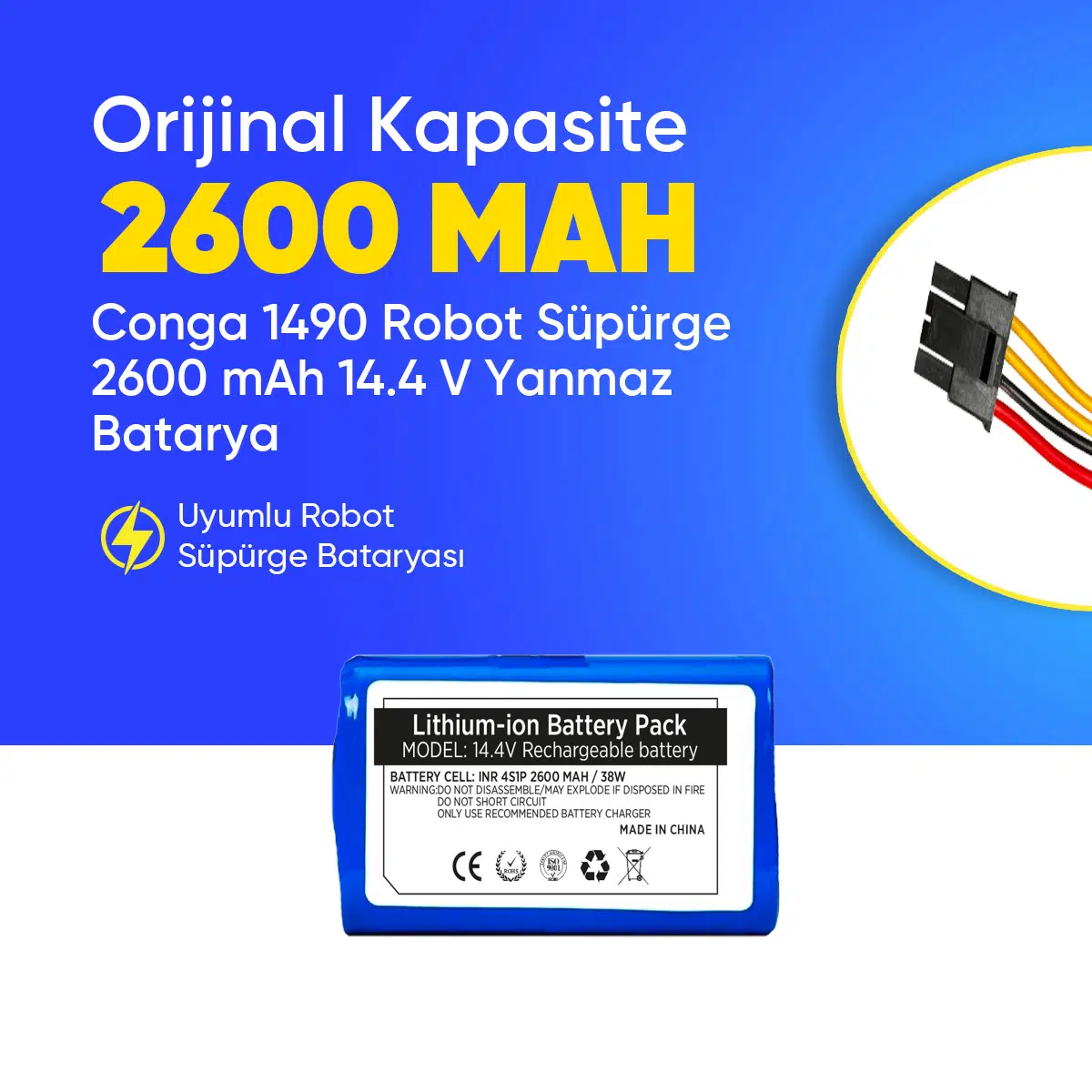Conga 1490 Robot Süpürge 2600 mAh 14.4 V, Yanmaz Batarya – Orjinal Uyumlu Uzun Ömürlü, Yüksek Performans Pil